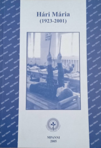 Balogh Margit - H�ri M�ria (1923-2001)