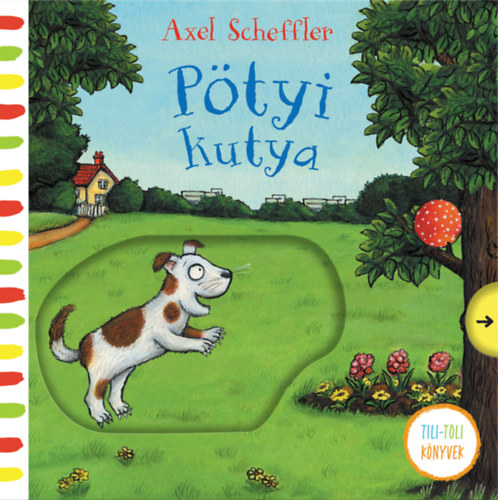 Axel Scheffler - P�tyi kutya