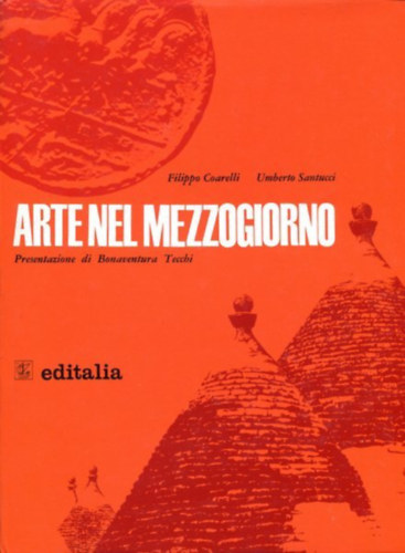 Filippo Coarelli - Arte nel Mezzogiorno