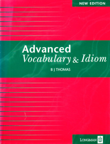 Advanced Vocabulary and Idiom