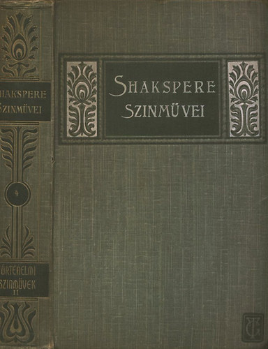 Shakespere - Trtneti sznmvei II. (Shakespere sszes sznmvei)