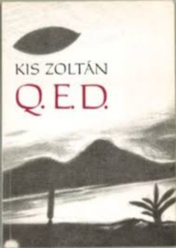 Kis Zoltán - Q.E.D.