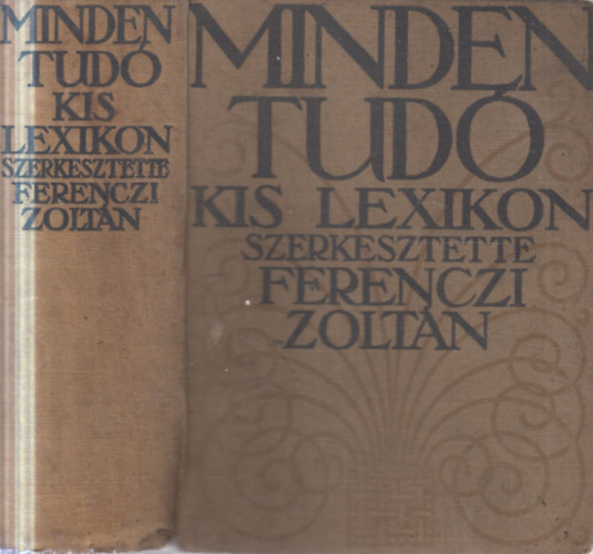 FERENCZI ZOLTÁN - Mindentudó kis lexikon