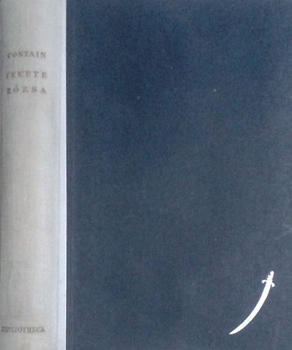 Thomas B. Costain - Fekete rzsa
