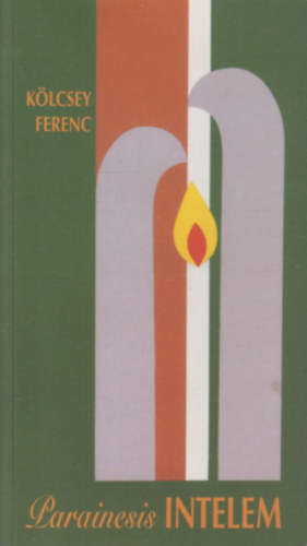 Kölcsey Ferenc - Parainesis - Intelem