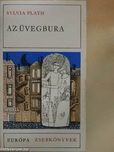 Sylvia Plath - Az üvegbúra