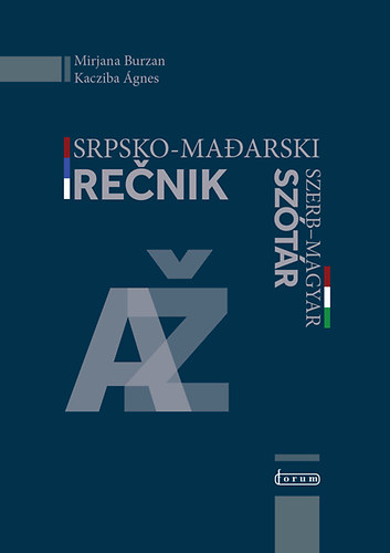 Mirjana Burzan; Kacziba gnes - Srpsko-maarski renik / Szerb - magyar sztr