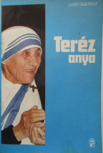 Lush Gjergji - Ter�z anya