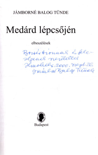 Jmborn Balog Tnde - Medrd lpcsjn (dediklt)