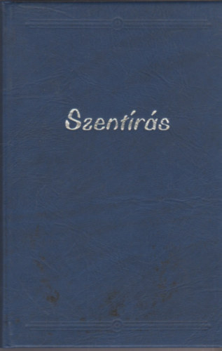 Szent Jeromos Bibliatársulat - Ó- és Újszövetségi Szentírás a Neovulgáta alapján