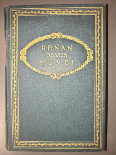 Renan Ern� - Szent P�l (Renan Ern� �sszes m�vei III.)