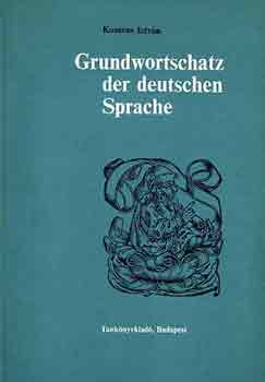 Kosaras Istvn - Grundwortschatz der deutschen sprache