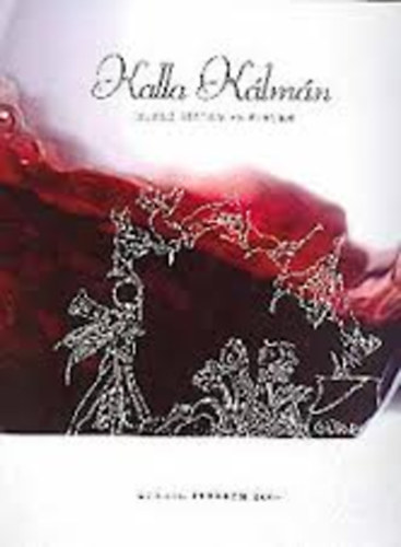 Kalla Klmn-zekre szedem az letem