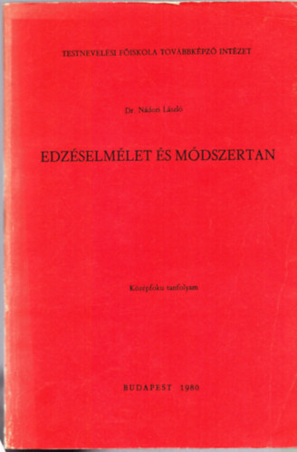 Dr. Ndori Lszl - Edzselmlet s mdszertan