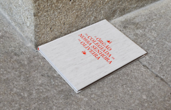 O �rgao da Colegiada de Nossa Senhora da Oliveira