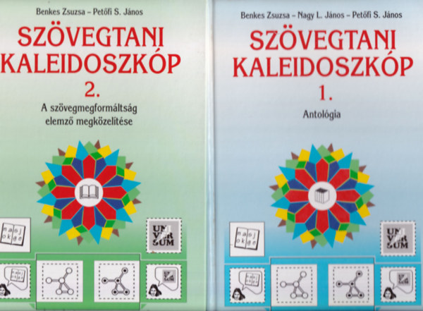 Benkes-Nagy-Pet�fi - Sz�vegtani kaleidoszk�p I-II.