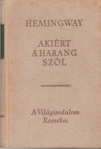 Ernest Hemingway - Akirt a harang szl