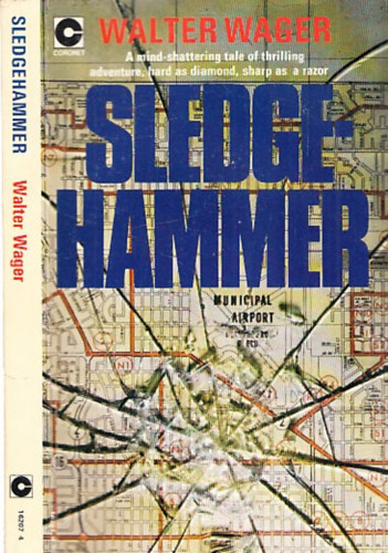 Walter Wager - Sledgehammer