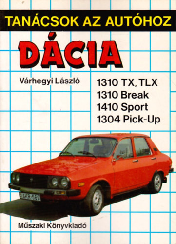 V�rhegyi L�szl� - D�cia-tan�csok az aut�hoz