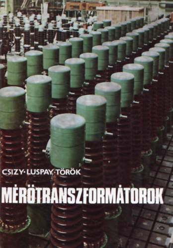 Csizy Tibor- T�r�k B�la Luspay �d�n - M�r�transzform�torok