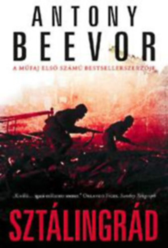 Antony Beevor - Szt�lingr�d - A keleti front fordul�pontja 1942-1943