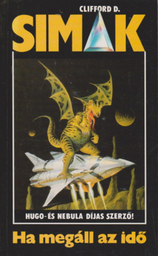 Clifford D. Simak - Ha meg�ll az id�