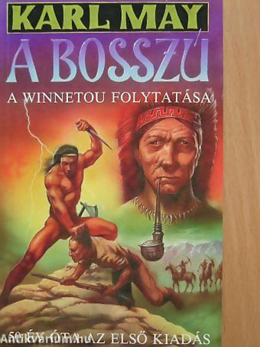 Karl May - A bossz - A Winnetou folytatsa