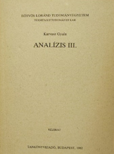 Karvasz Gyula - Analzis III.