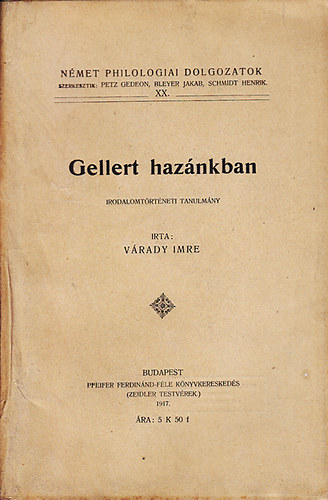 V�rady Imre - Gellert haz�nkban (irodalomt�rt�neti tanulm�ny)