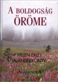 Helen Exley - A boldogsg rme