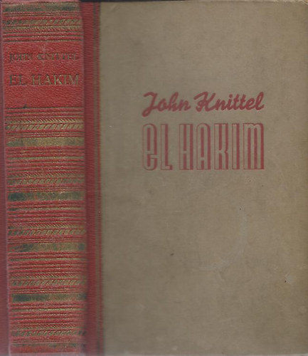 John Knittel - El Hakim