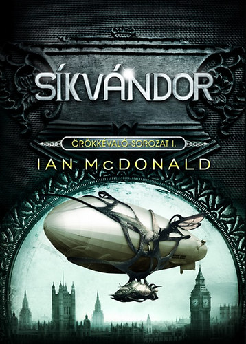 Ian McDonald - Skvndor