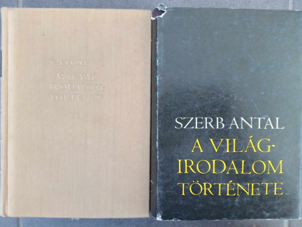 Szerb Antal  (sszelltotta) - A vilgirodalom trtnete + Magyar irodalomtrtnet (2 db)