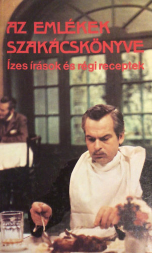 Krúdy Gyula - Az emlékek szakácskönyve