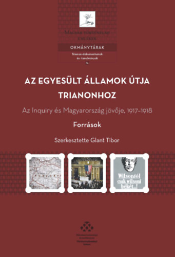 Az Egyesült Államok útja Trianonhoz