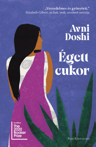 Avni Doshi - �gett cukor