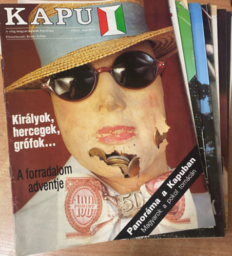 Kapu (F�ggetlen kultur�lis �s k�z�leti foly�irat) 1993. 1-12. sz�m (teljes �vf.) + mell�klet