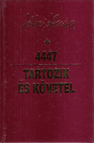 Jkai Anna - 4447 - Tartozik s kvetel (2 m egy ktetben)