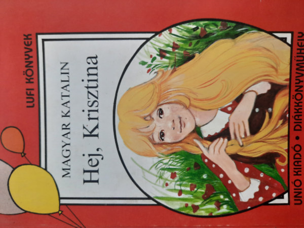 Magyar Katalin - Hej, Krisztina!