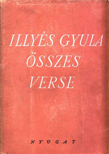 Illy�s Gyula - Illy�s Gyula �sszes verse I-III. (I. kiad�s)
