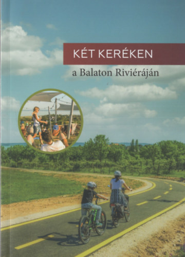 Kt kerken a Balaton Rivirjn