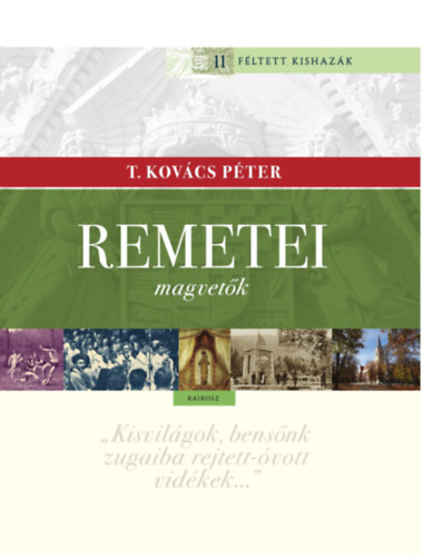T. Kovcs Pter - Remetei magvetk