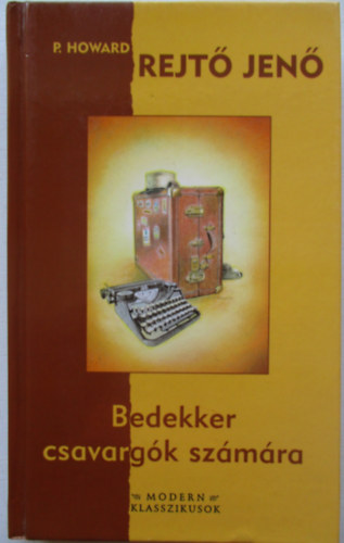 Rejt Jen - Bedekker csavargk szmra