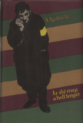 A. Rudnicki - Az �l� meg a holt tenger