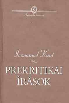 Immanuel Kant - Prekritikai rsok