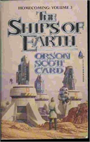 Orson Scott Card - The Ships of Earth