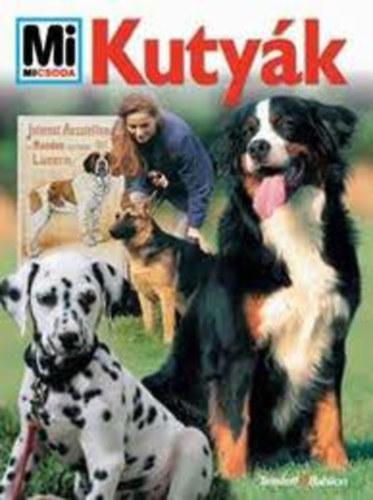 Peter dr. Teichmann - Kutyk (Mi micsoda 34.)