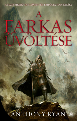 Anthony Ryan - A farkas vltse