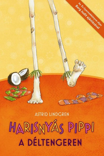 Astrid Lindgren - Harisny�s Pippi a D�ltengeren