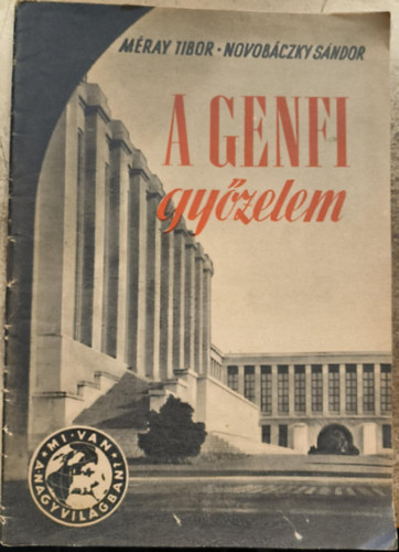 Novob�czky S�ndor M�ray Tibor - Genfi gy�zelem
